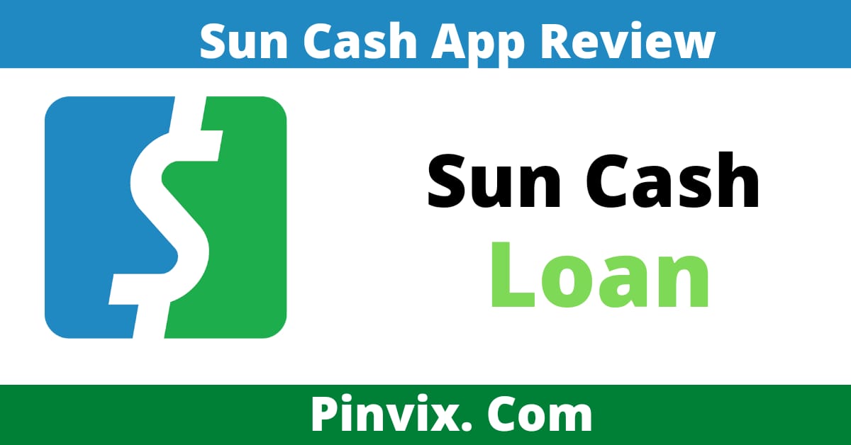 Sun Cash loan App se loan kese le