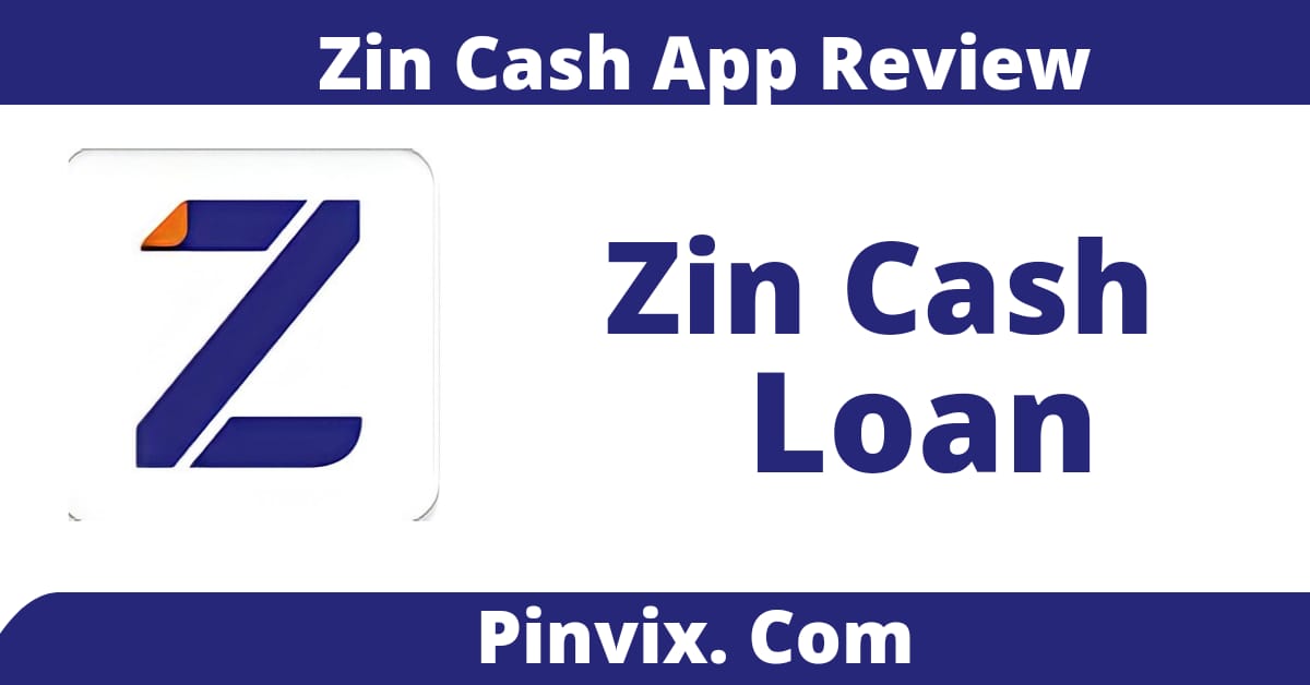 ZinCash loan App se loan kese le
